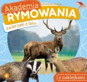 Akademia Rymowania. Zwierzaki Z Lasu