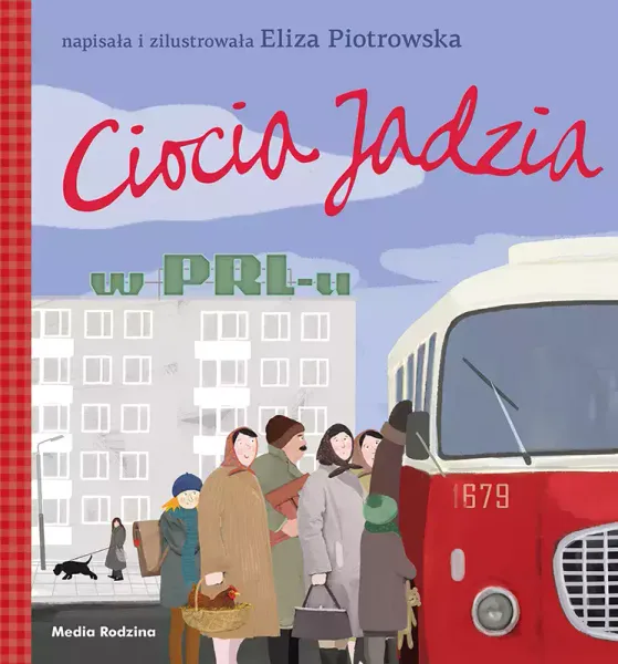Ciocia Jadzia w PRL-u zdjęcie 1