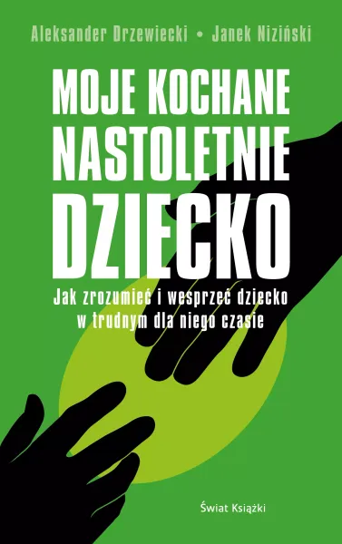 Moje kochane nastoletnie dziecko zdjęcie 1