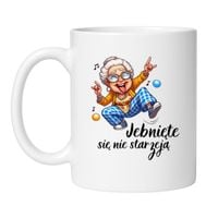 KUBEK "JEBNIĘTE SIĘ NIE STARZEJĄ" Wzór - Klasyczny Biały 330 ml