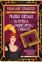 Frania Tańska i tajemnica zaginionego obrazu