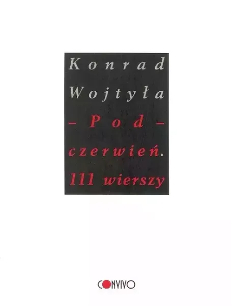 Pod czerwień. 111 wierszy zdjęcie 1