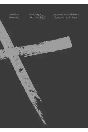 Nowe Imię. Septologia 6-7 zdjęcie 1