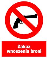 ZZO-25 znak tabliczka  BHP Zakaz wnoszenia broni