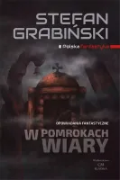 W pomrokach wiary. Opowiadania fantastyczne