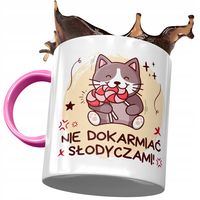 Kubek Różowy Śmieszny Nie Dokarmiać Słodyczami Z Nadrukiem Ze Zdjęciem
