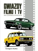 Gwiazdy filmu i TV na czterech kołach