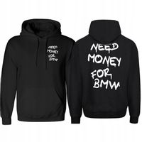 MODNA BLUZA Z KAPTUREM NEED MONEY FOR BMW PREZENT ROZMIAR M