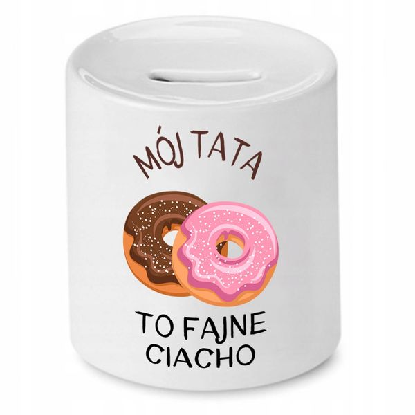 Skarbonka Dla Taty Mój Tata To Fajne Ciacho Z Nadrukiem Ze Zdjęciem zdjęcie 1