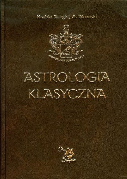 Astrologia klasyczna Tom 12 Tranzyty Wronski Siergiej A. na Arena.pl