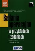 BADANIA OPERACYJNE W PRZYKŁADACH I ZADANIACH KAROL..