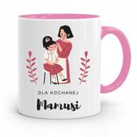 Kubek Różowy Prezent Dla Mamy Dla Kochanej Mamusi Z Nadrukiem Ze Zdjęciem