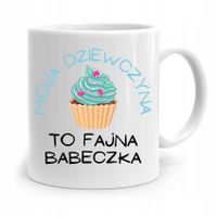 Kubek Prezent Dla Dziewczyny Fajna Babeczka Z Nadrukiem Ze Zdjęciem