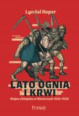 Lato ognia i krwi Lyndal Roper