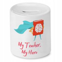 Skarbonka Na Dzień Nauczyciela My Teacher My Hero Z Nadrukiem Ze Zdjęciem