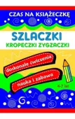 Szlaczki Kropeczki Zygzaczki. Czas Na Książeczką
