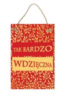 Tak bardzo wdzięczna – Obraz – Tabliczka motywacyjna 20×30