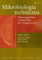 MIKROBIOLOGIA TECHNICZNA T. 1 PWN ZDZISŁAWA..