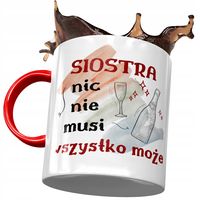 Kubek Czerwony Dla Siostry Na Urodziny Na Prezent Z Nadrukiem Ze Zdjęciem