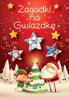 Zagadki na Gwiazdkę Łamigłówki dla Dzieci