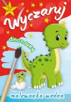 Wyczaruj Dinozaury. Malowanka Wodna