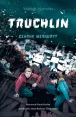 Truchlin. Tom 2. Czarny merkuryt