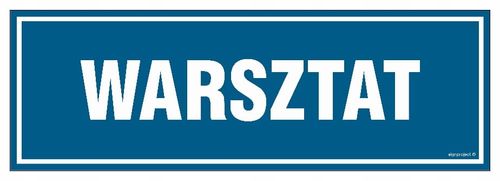 Warsztat - Tabliczka 30 X 10 Cm Płyta + Przylepce na Arena.pl