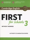 Cambridge English. First for Schools 3. Student's Book without Answers