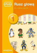 Rusz głową. Gry i zabawy logiczne. Część 1