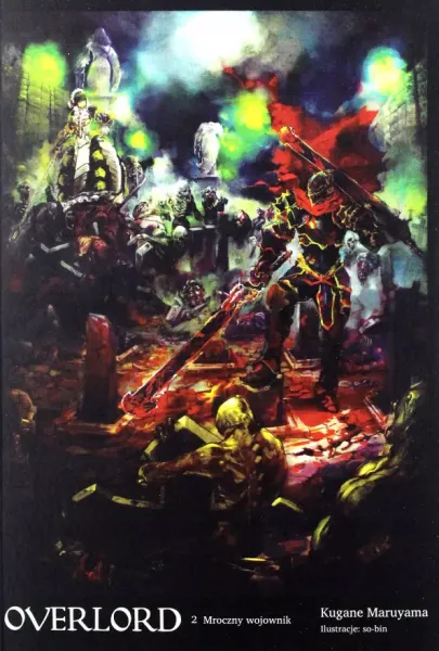 Overlord. Tom 2. Mroczny wojownik zdjęcie 1