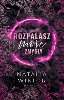 Rozpalasz moje zmysły