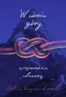 W Cieniu Góry. Wspomnienia Odważnej