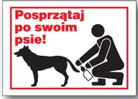 ZI-56 - ZNAK TABLICA - posprzątaj po swoim psie