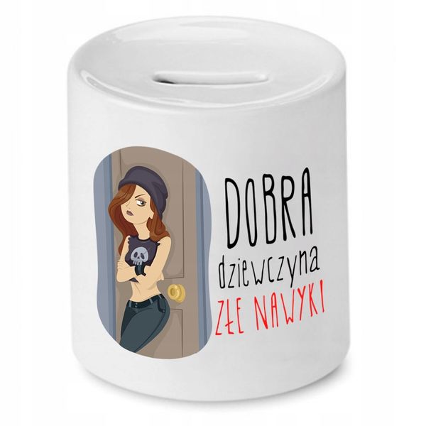 Skarbonka Dla Dziewczyny Dobra Dziewczyna Złe Z Nadrukiem Ze Zdjęciem zdjęcie 1
