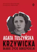 Krzywicka. Długie życie gorszycielki