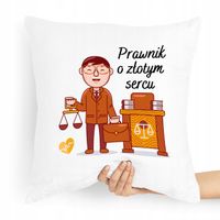 Poduszka Prezent Dla Prawnika O Złotym Sercu Z Nadrukiem Ze Zdjęciem Z Nadr