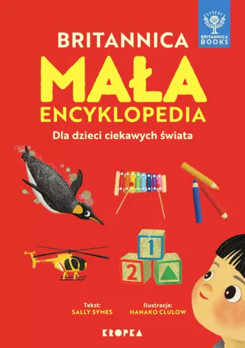 Mała Britannica. Encyklopedia Dla Dzieci Ciekawych Świata na Arena.pl