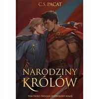 Narodziny królów. Zniewolony książę. Tom 3 (ilustrowane brzegi) - C.S.
