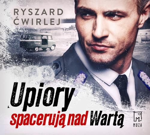 (mp3) Upiory spacerują nad Wartą zdjęcie 1