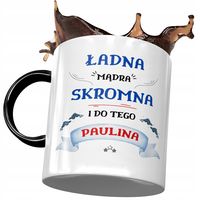 Kubek Czarny Dla Pauliny Żony Koleżanki Na Prezent Z Nadrukiem Ze Zdjęciem