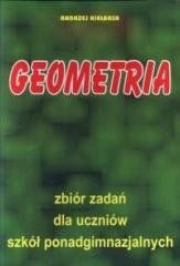 Matematyka Geometria zbiór zadań Kiełbasa Andrzej Kiełbasa