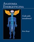 ANATOMIA ENERGETYCZNA BRUCE BURGER