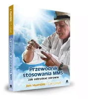 Przewodnik Stosowania Mms. Jak Odzyskać Zdrowie