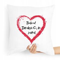 Poduszka Prezent Na Dzień Babci Babciu Dziękuję Ci Z Nadrukiem Ze Zdjęciem