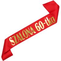 Szalona 60-tka - czerwona szarfa ze złotym nadrukiem