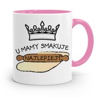 Kubek Różowy Prezent Dla Mamy U Mamy Smakuje Z Nadrukiem Ze Zdjęciem