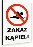 Tabliczka znak informacyjny 20x15 Biała ZAKAZ KĄPIELI Aluminiowa NADRUK UV