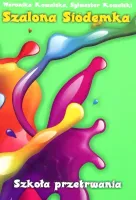 Szalona siódemka. Szkoła przetrwania