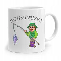 Kubek Prezent Wędkarza Rybaka Najlepszy Wędkarz Z Nadrukiem Ze Zdjęciem