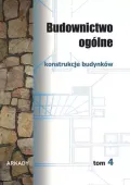 Budownictwo ogólne Tom 4